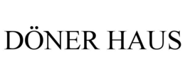 DÖNER HAUS trademark