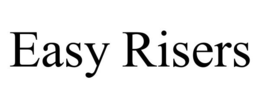 EASY RISERS trademark