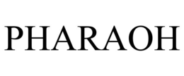 PHARAOH trademark