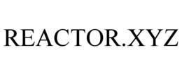 REACTOR.XYZ trademark