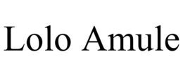 LOLO AMULE trademark