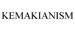 KEMAKIANISM trademark
