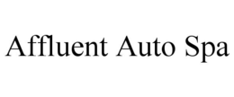 AFFLUENT AUTO SPA trademark