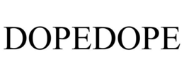 DOPEDOPE trademark