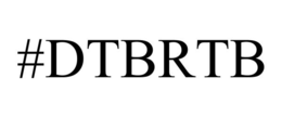#DTBRTB trademark