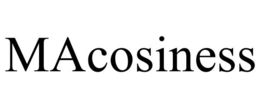 MACOSINESS trademark