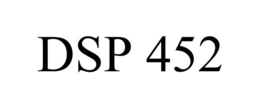 DSP 452 trademark