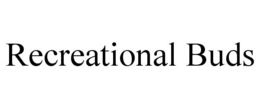 RECREATIONAL BUDS trademark