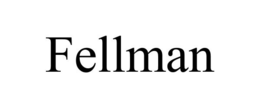 FELLMAN trademark