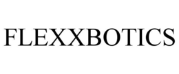 FLEXXBOTICS trademark