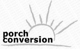 PORCH CONVERSION trademark