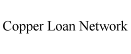 COPPER LOAN NETWORK trademark