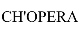 CH'OPERA trademark