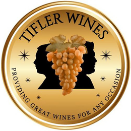 TIFLER WINES PROVIDING GREAT WINES FOR ANY OCCASION trademark