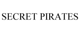 SECRET PIRATES trademark