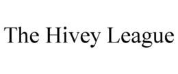 THE HIVEY LEAGUE trademark