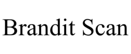 BRANDIT SCAN trademark