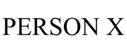 PERSON X trademark