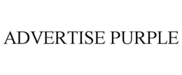ADVERTISE PURPLE trademark