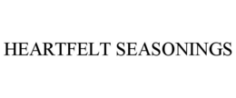 HEARTFELT SEASONINGS trademark