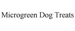 MICROGREEN DOG TREATS trademark