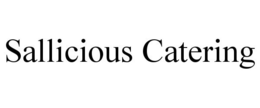 SALLICIOUS CATERING trademark