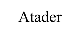 ATADER trademark