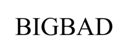 BIGBAD trademark