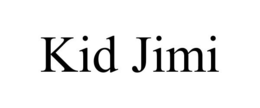 KID JIMI trademark