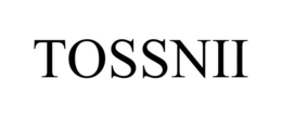 TOSSNII trademark