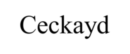 CECKAYD trademark