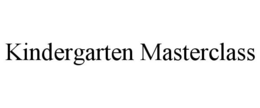 KINDERGARTEN MASTERCLASS trademark