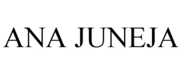ANA JUNEJA trademark