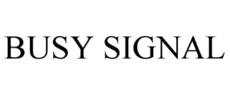 BUSY SIGNAL trademark