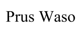PRUS WASO trademark