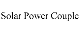 SOLAR POWER COUPLE trademark