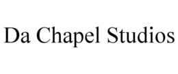 DA CHAPEL STUDIOS trademark