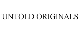 UNTOLD ORIGINALS trademark
