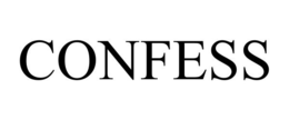 CONFESS trademark