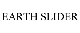 EARTH SLIDER trademark