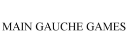 MAIN GAUCHE GAMES trademark