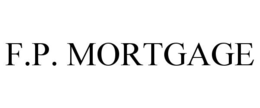 F.P. MORTGAGE trademark