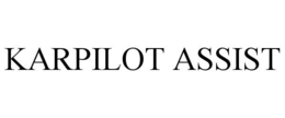 KARPILOT ASSIST trademark