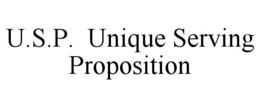 U.S.P. UNIQUE SERVING PROPOSITION trademark