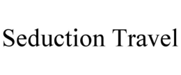 SEDUCTION TRAVEL trademark