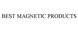 BEST MAGNETIC PRODUCTS trademark