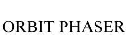 ORBIT PHASER trademark