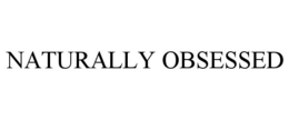 NATURALLY OBSESSED trademark