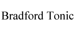 BRADFORD TONIC trademark