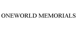 ONEWORLD MEMORIALS trademark